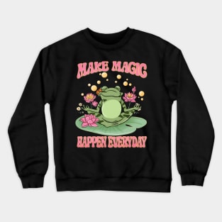 Make Magic Happen Everyday - Frog Yoga Inspired Design Crewneck Sweatshirt